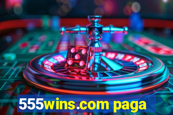 555wins.com paga